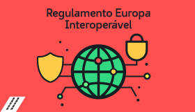 Regulamento Europa Interoperável